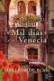 [Italian Memoirs 01] • Mil días en Venecia